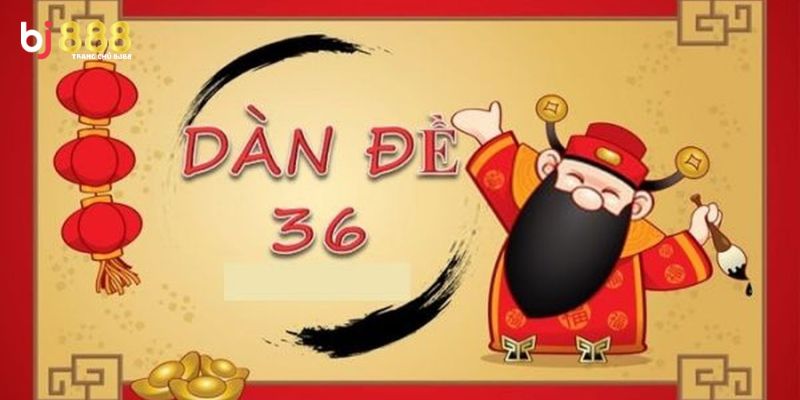 Dàn đề 36 số